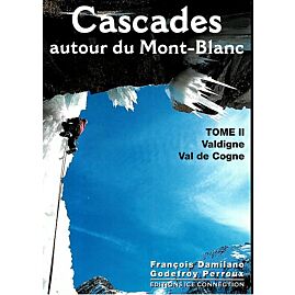 CASCADES AUT.MT BLANC COGNE VALDIGNE T.2