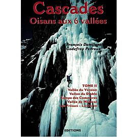 CASCADES OISANS AUX 6 VALLEES T.2