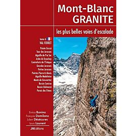 MONT BLANC GRANITE TOME 6 VAL FERRET
