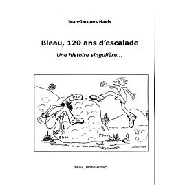 BLEAU 120 ANS ESCALADE