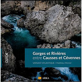 GORGES ET RIVIERES ENTRE CAUSSES ET CEVENNES