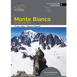 MONTE BIANCO VAL VENY E VAL FERRET