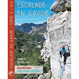 ESCALADE EN SAVOIE T3 MAURIENNE