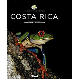 COSTA RICA LES CLES POUR BIEN VOYAGER