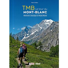 TMB LE TOUR DU MONT BLANC