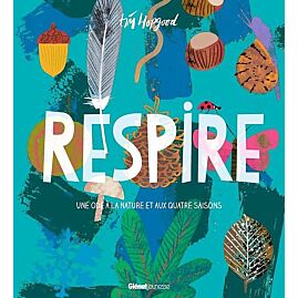 RESPIRE ODE A LA NATURE