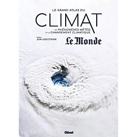 LE GRAND ATLAS DU CLIMAT