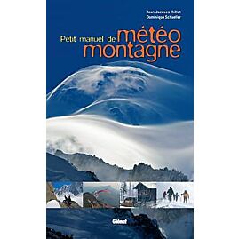 PETIT MANUEL DE METEO MONTAGNE