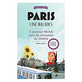 PARIS CINE BALADES