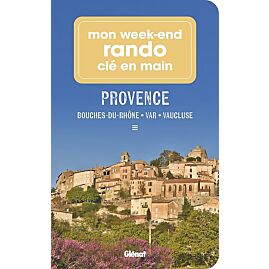 MON WEEK END RANDO CLE EN MAIN PROVENCE