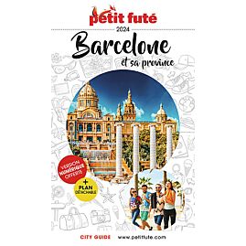 PETIT FUTE BARCELONE ET SA PROVINCE