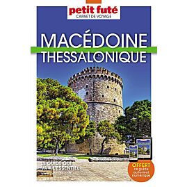 CARNET PETIT FUTE MACEDOINE THESSALONIQUE