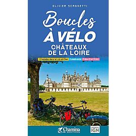 BOUCLES A VELO CHATEAUX DE LA LOIRE