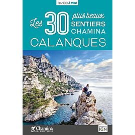 30 PLUS BEAUX SENTIERS CALANQUES