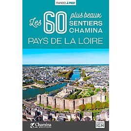 60 PLUS BEAUX SENTIERS PAYS DE LOIRE