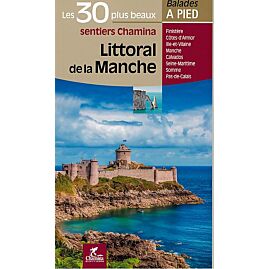 LES 30 PLUS BEAUX SENTIERS LITTORAL MANCHE