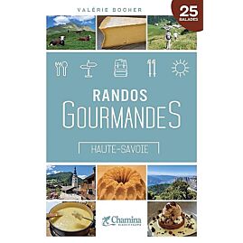 RANDOS GOURMANDES HAUTE SAVOIE