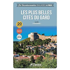 LES PLUS BELLES CITES DU GARD