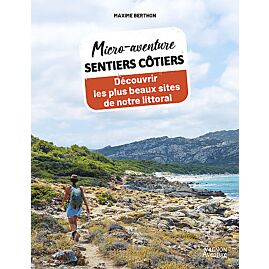 MICRO-AVENTURE SENTIERS COTIERS