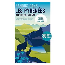 RANDONNEES DANS LES PYRENEES EST