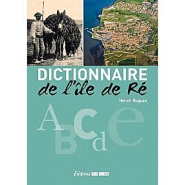 DICTIONNAIRE DE L'ILE DE RE