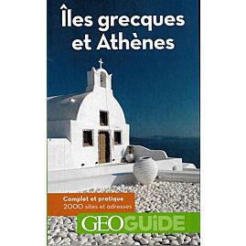 GEOGUIDE ILES GRECQUES ET ATHENES