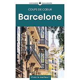 BARCELONE - GUIDE COUPS DE COEUR