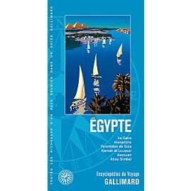 EGYPTE ENCYCLOPEDIE DU VOYAGE