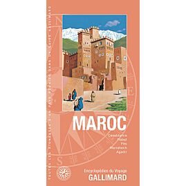 MAROC ENCYCLOPEDIE DU VOYAGE
