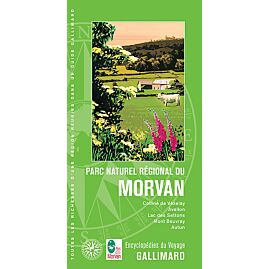 PNR MORVAN ENCYCLOPEDIE DU VOYAGE