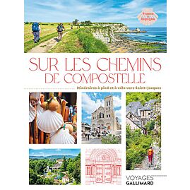 SUR LES CHEMINS DE COMPOSTELLE