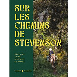 SUR LES CHEMINS DE STEVENSON
