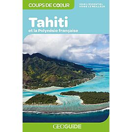GEOGUIDE COUP DE COEUR TAHITI
