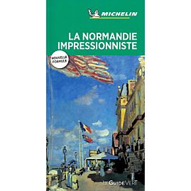 GUIDE VERT NORMANDIE IMPRESSIONNISTE