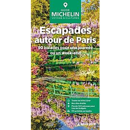 GUIDE VERT ESCAPADES AUTOUR DE PARIS