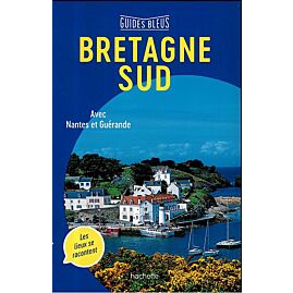 GUIDES BLEUS BRETAGNE SUD