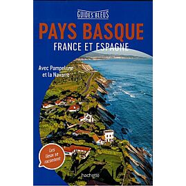 GUIDES BLEUS PAYS BASQUE FRANCE ESPAGNE