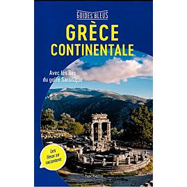 GUIDES BLEUS GRECE CONTINENTALE