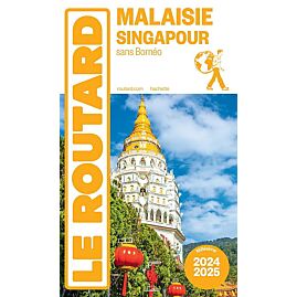 ROUTARD MALAISIE SINGAPOUR