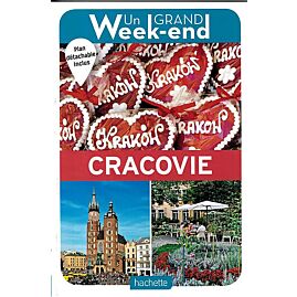 UN GRAND WEEK END A CRACOVIE