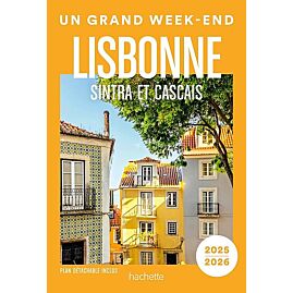 UN GRAND WEEK END LISBONNE