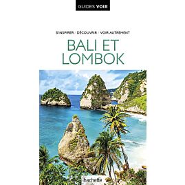 GUIDE VOIR BALI ET LOMBOK