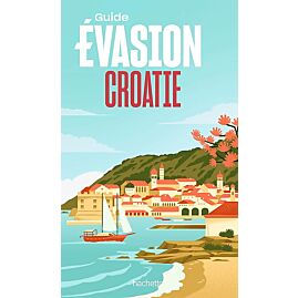 EVASION CROATIE