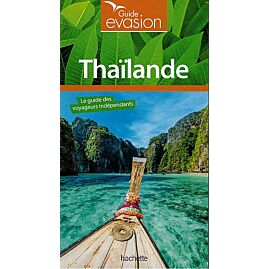 EVASION THAILANDE