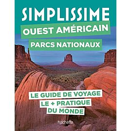 SIMPLISSIME PARCS NATIONAUX DE OUEST AMERICAIN