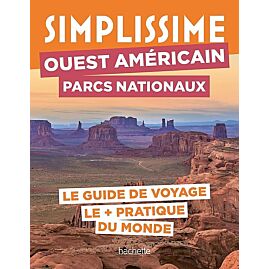 SIMPLISSIME PARCS NATIONAUX DE OUEST AMERICAIN