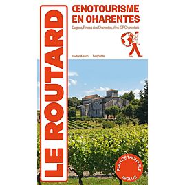 ROUTARD OENOTOURISME EN CHARENTES