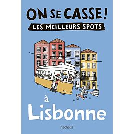 ON SE CASSE LES MEILLEURS SPOTS A LISBONNE