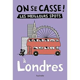ON SE CASSE LES MEILLEURS SPOTS A LONDRES
