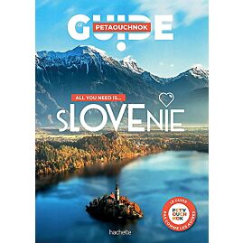 SLOVENIE GUIDE PETAOUCHNOK